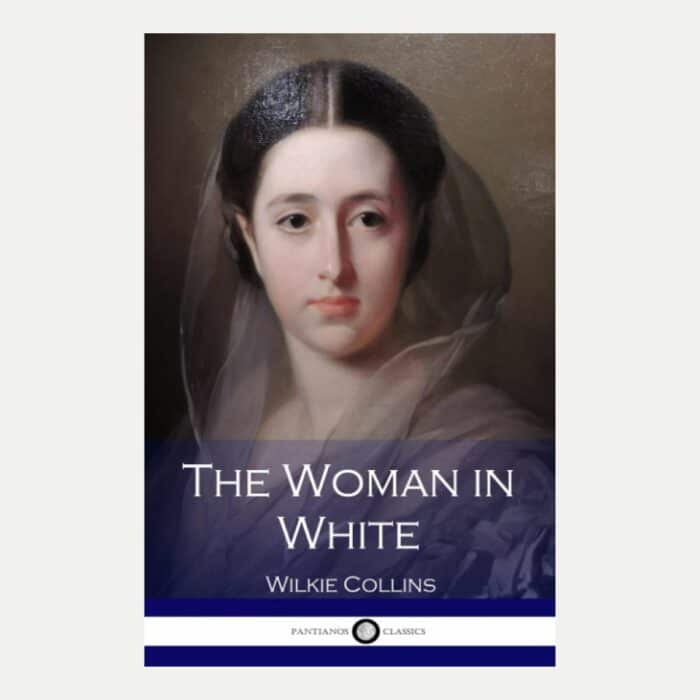 Wilkie Collins ‘The Woman in White’ Book Atmostfear Entertainment Wilkie Collins ‘The Woman in White’ Book Atmostfear Entertainment