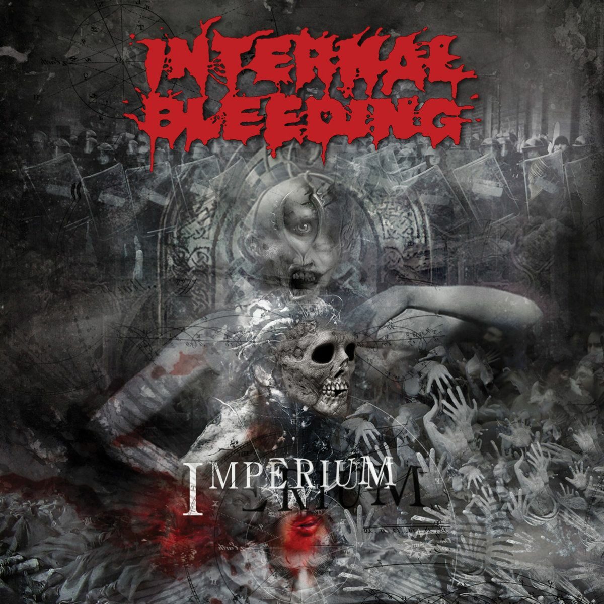 Internal Bleeding - &lsquo;Imperium&rsquo;