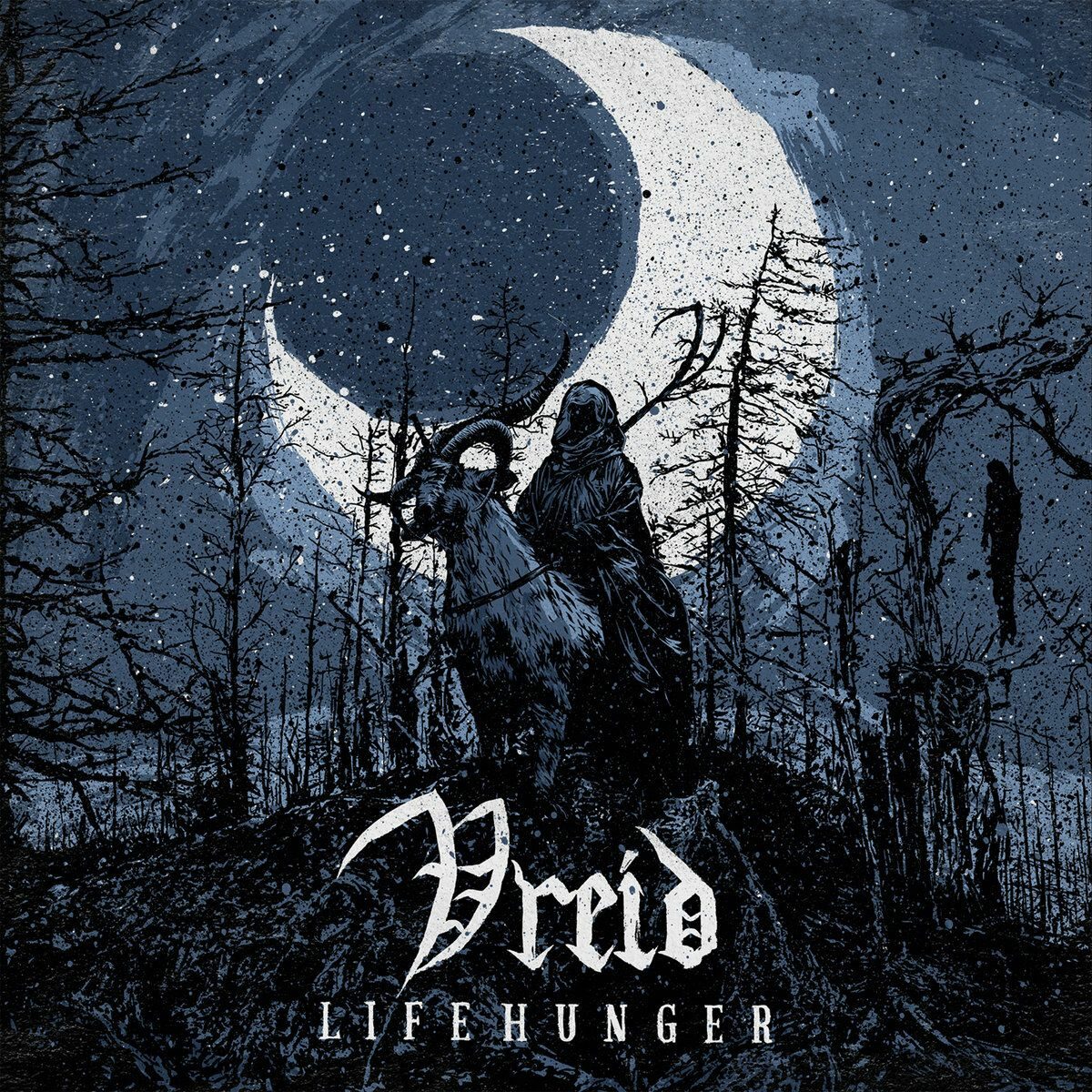 Vreid - &lsquo;Lifehunger&rsquo;