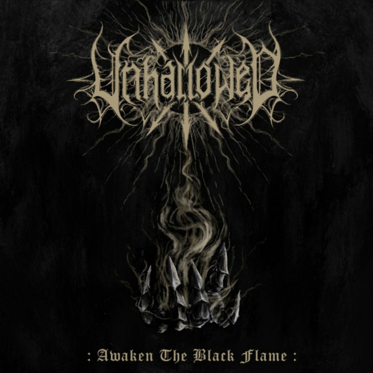 Unhallowed - &lsquo;Awaken The Black Flame&rsquo;