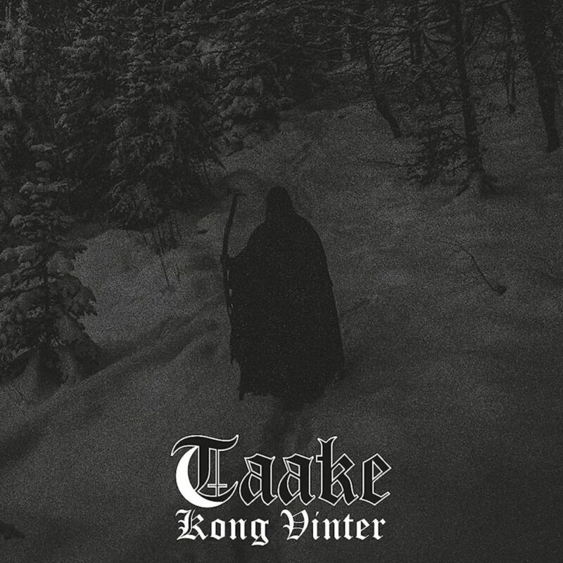 Taake &ndash; &lsquo;Kong Vinter&rsquo;