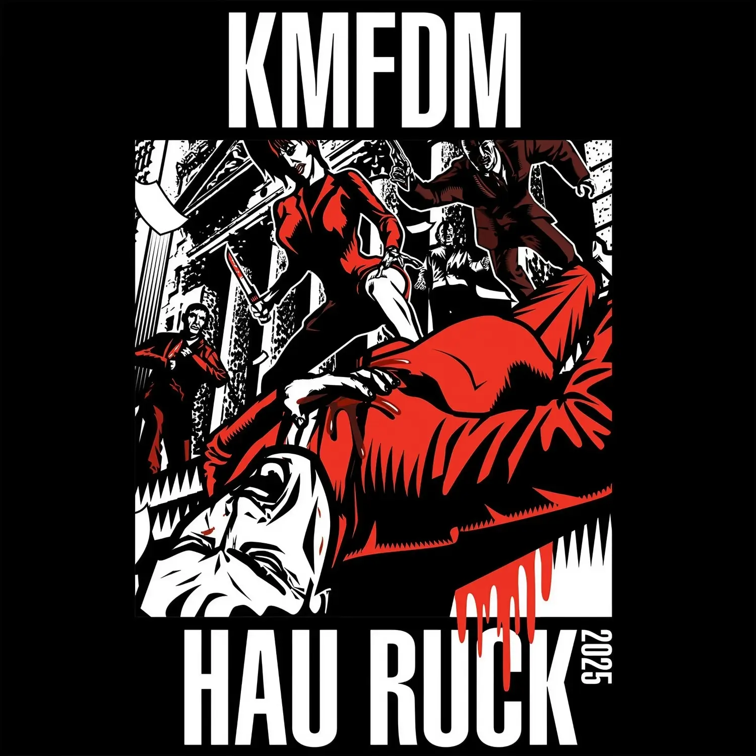 Cover art for KMFDM’s album ‘Hau Ruck 2025,’ featuring a graphic comic-style illustration of figures in red attacking a man in white, with bold black, red, and white contrasts, and the band’s name and album title in block lettering.