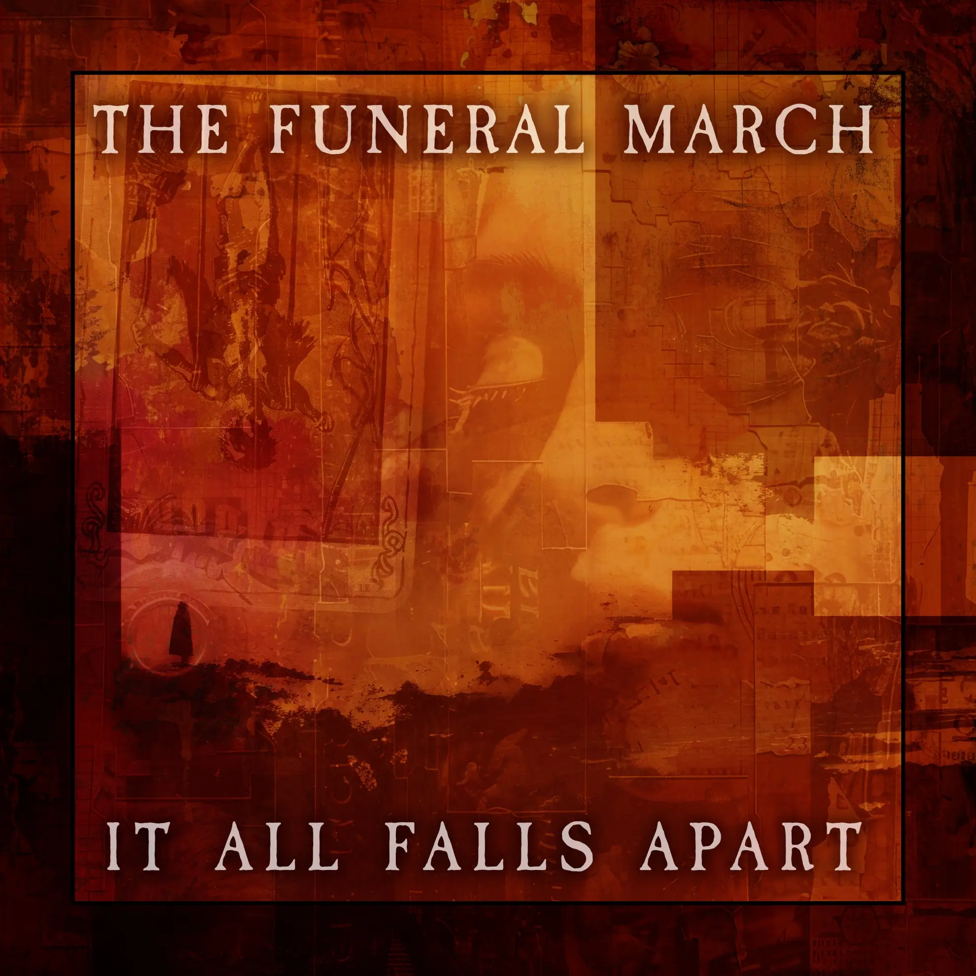 Album cover for The Funeral March’s ‘It All Falls Apart,’ featuring layered abstract textures in red and orange tones.