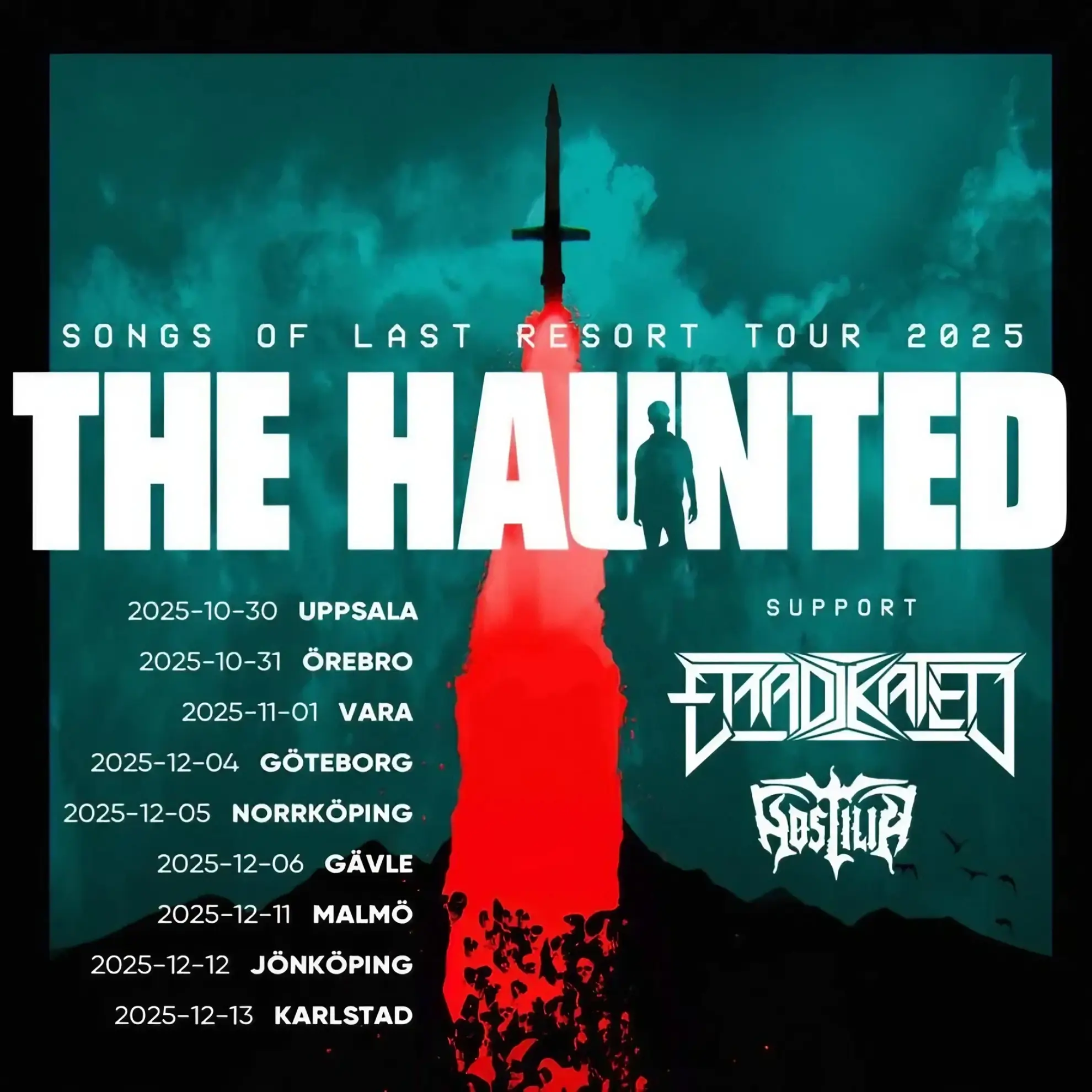Dark background with teal and red tones; large block lettering reads The Haunted above 2025 tour dates, with support from Stadkaej and Gostlud.