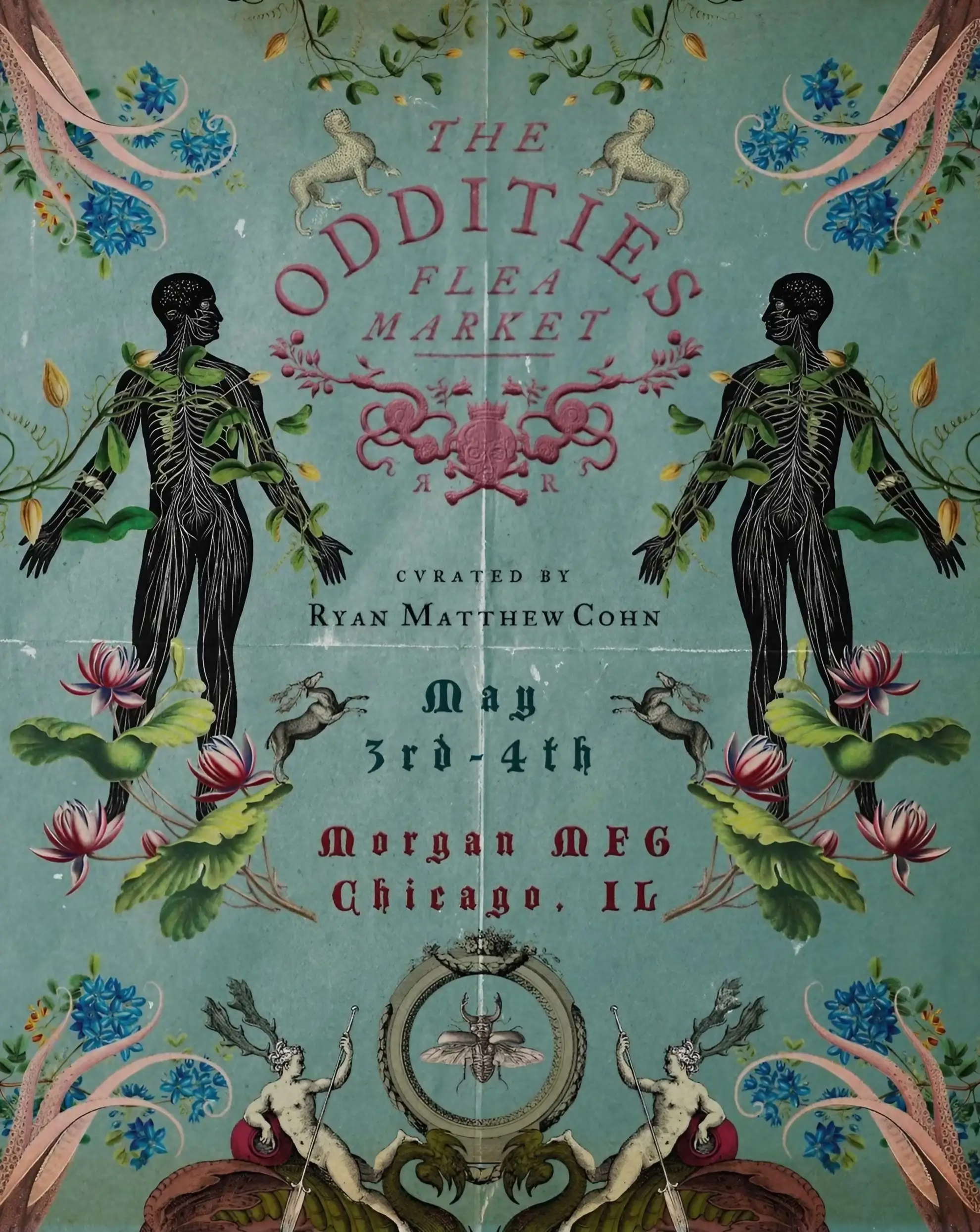 Vintage-style poster with anatomical figures, florals, and ornate text for The Oddities Flea Market, May 3&ndash;4 in Chicago.
