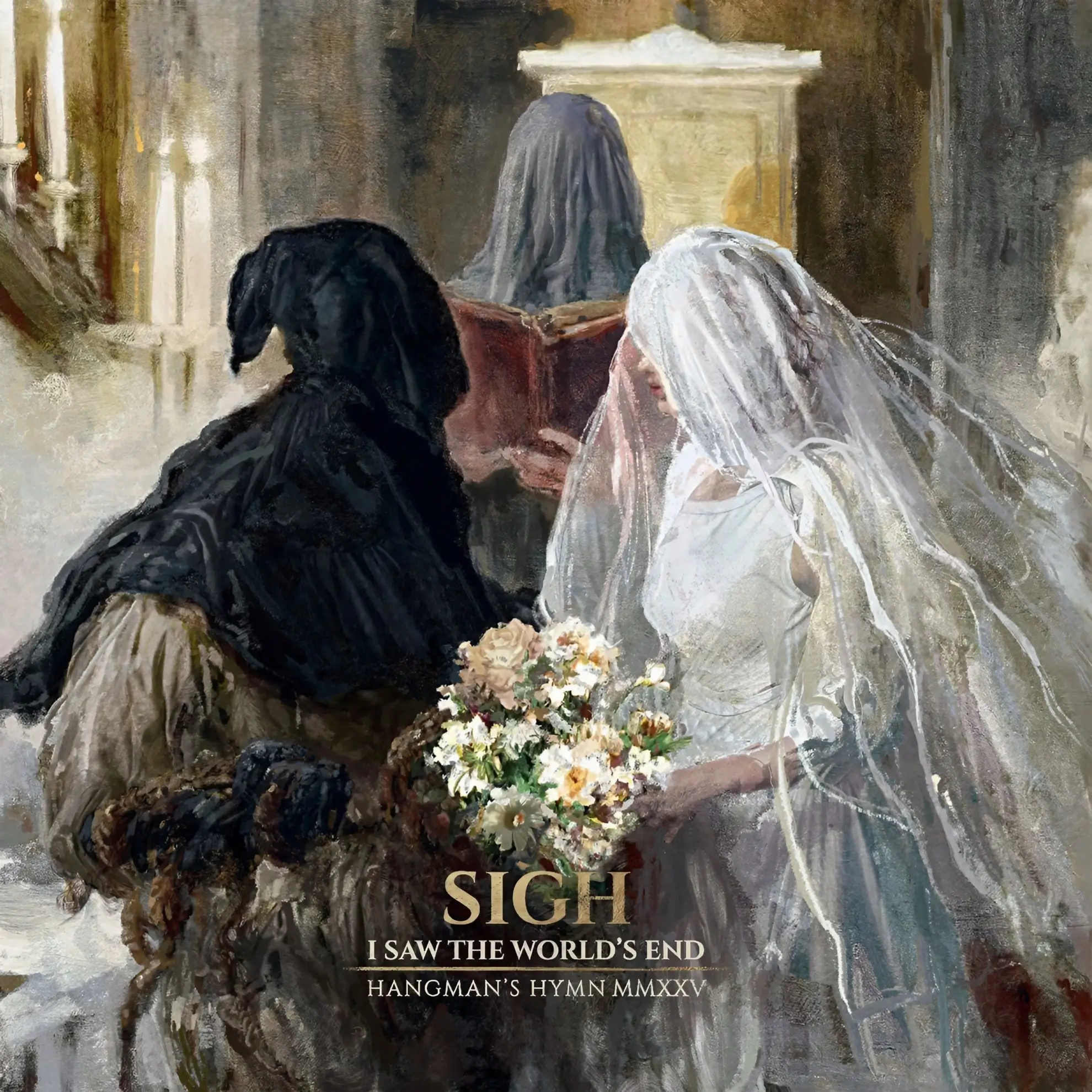 A veiled figure in white holds flowers beside a hooded figure in black; painterly cover artwork for ‘I Saw The World’s End.’