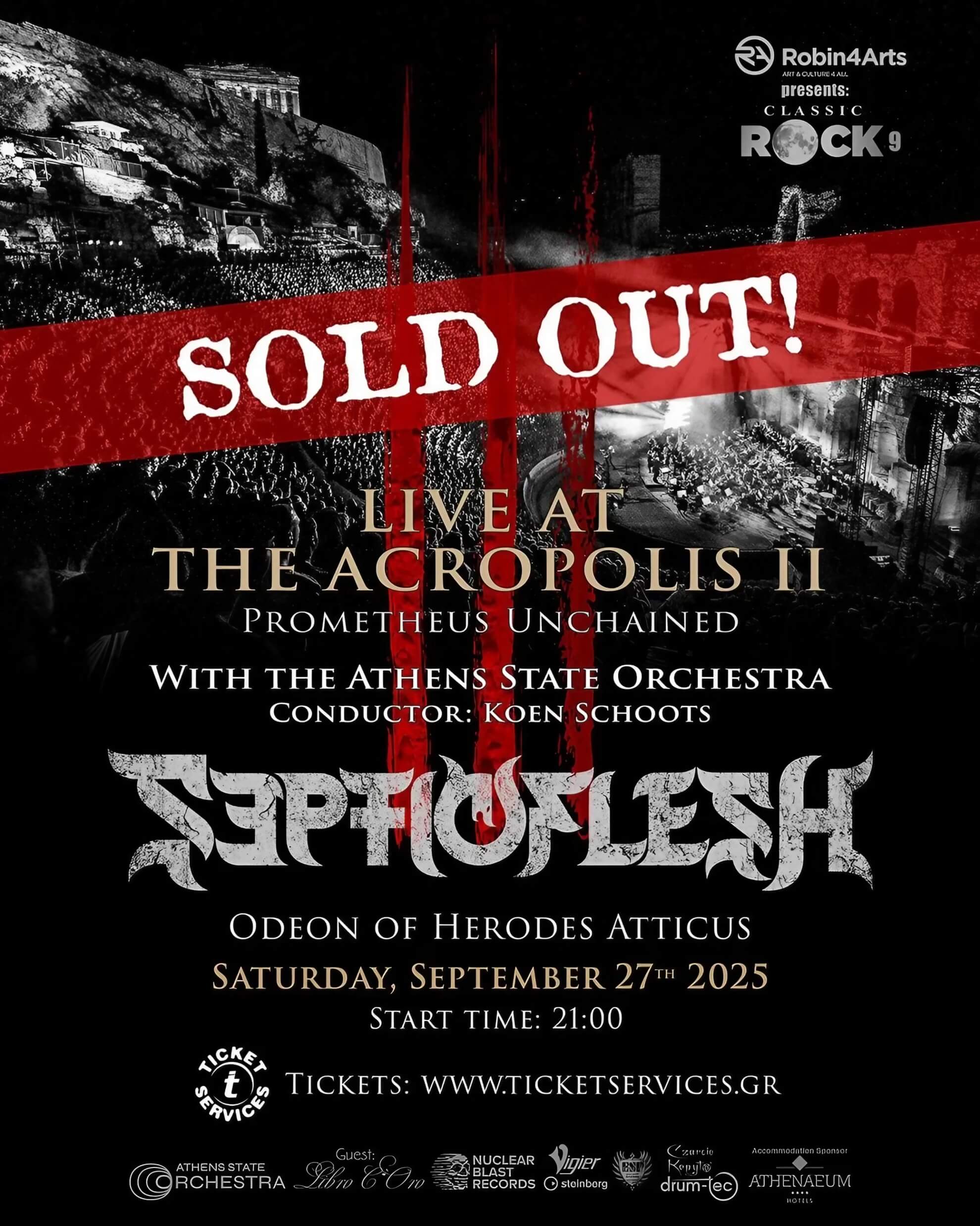 Official poster for the Septicflesh event, ‘Live At The Acropolis II Prometheus Unchained.’ It features a black and white photo of the Odeon of Herodes Atticus with red, blood-like streaks over it. A large red banner is stamped across the image with the words SOLD OUT! The poster lists Septicflesh as the main act, performing with the Athens State Orchestra.