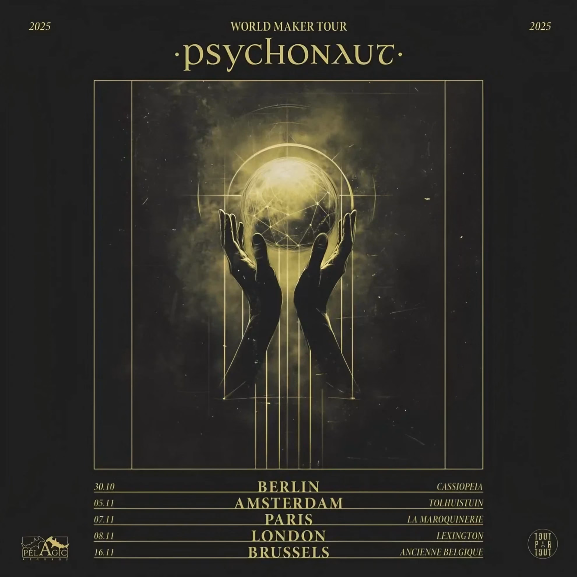 Poster for the Psychonaut World Maker Tour. Artwork shows two hands holding a glowing sphere against a dark, geometric background.