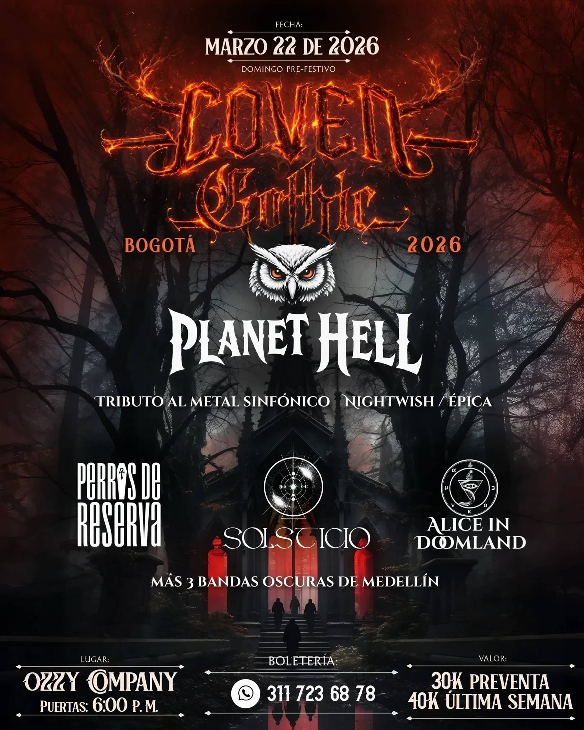 Coven Gothic 2026 Bogot&aacute; event poster: flaming gothic typography over a dark forest and chapel; Planet Hell, Perros de Reserva, Solsticio, and Alice in Doomland listed for 22 March at Ozzy Company.