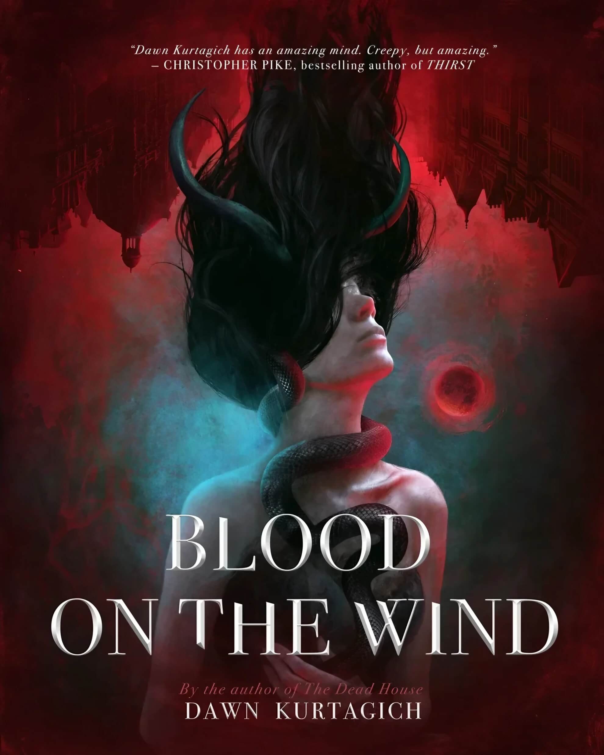 Cover of &lsquo;Blood on the Wind&rsquo; by Dawn Kurtagich, illustrated by Marcela Bol&iacute;var. Figure with dark horns, snake at throat.