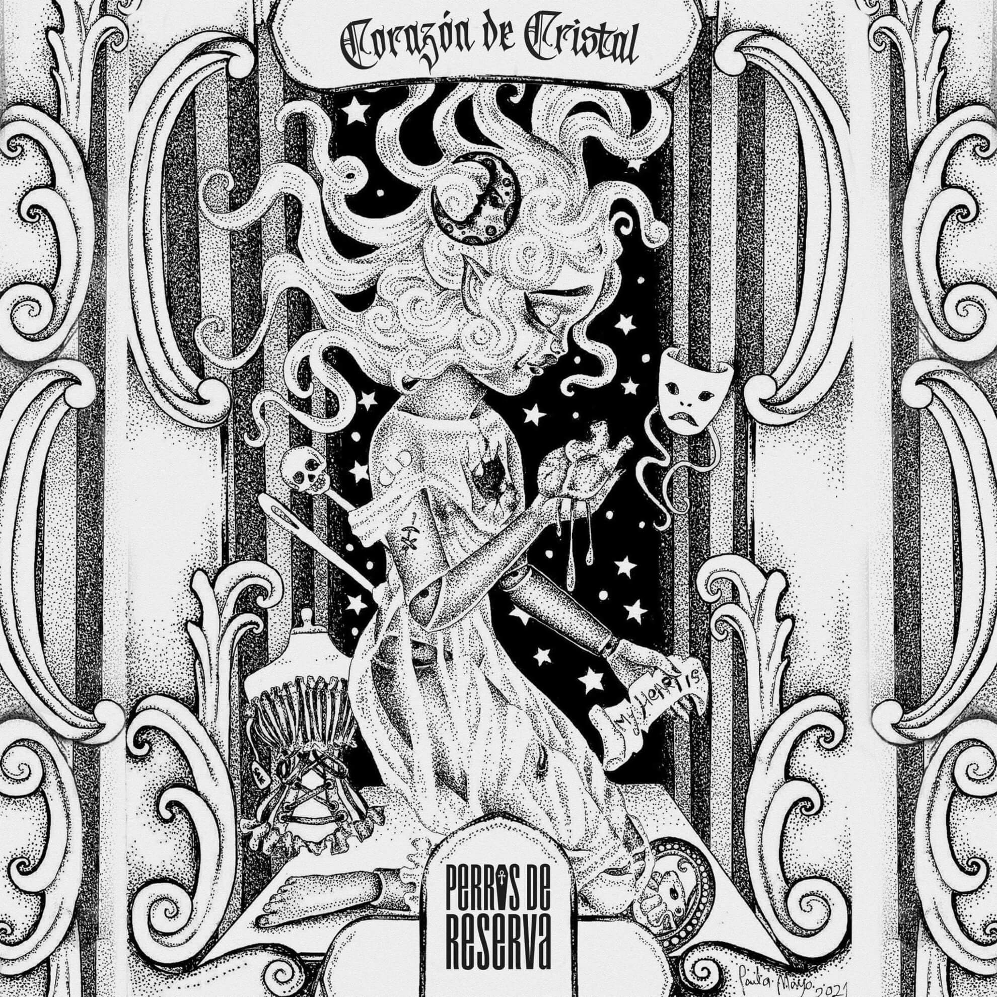 Black and white pen-and-ink illustration: a woman with moon-crowned swirling hair holds a skull sceptre and tragedy mask; an exposed heart bleeds at her chest; baroque scrollwork frame; &lsquo;Coraz&oacute;n de Cristal&rsquo; lettered above, Perros de Reserva logo below.