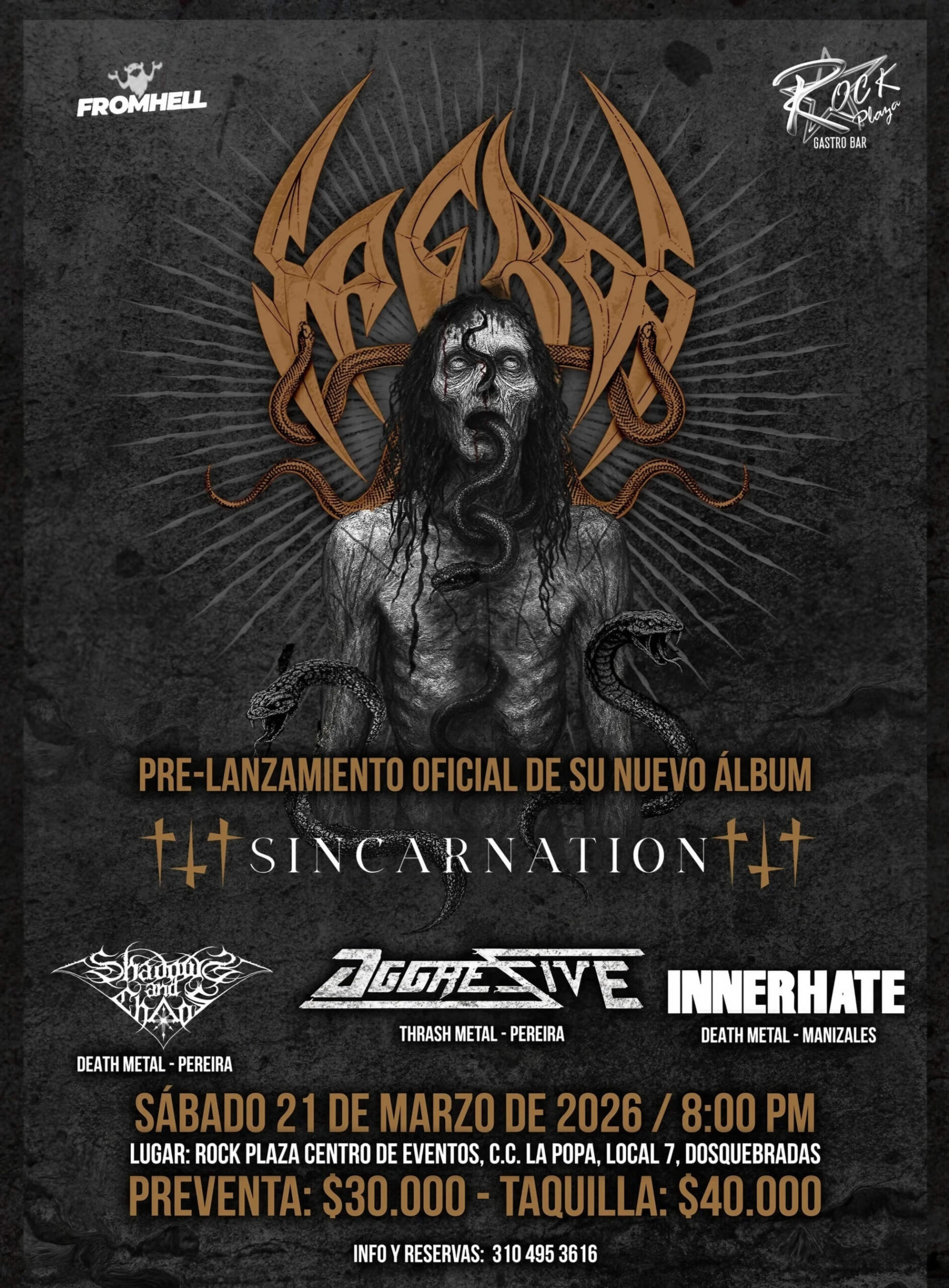Event poster for Sagros &mdash; &lsquo;Sincarnation&rsquo; pre-launch show, Dosquebradas, March 21, 2026.