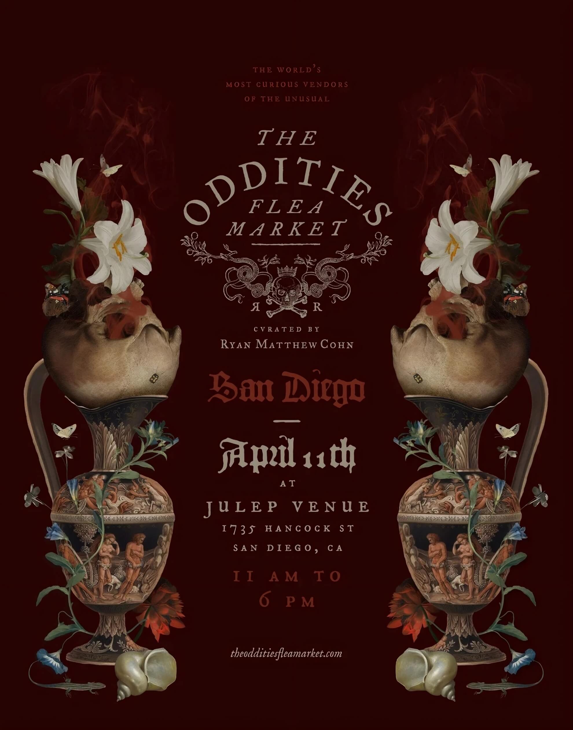 The Oddities Flea Market Brings History to San Diego in April Promotional poster for the Oddities Flea Market at JULEP Venue, San Diego, April 11, 2026.