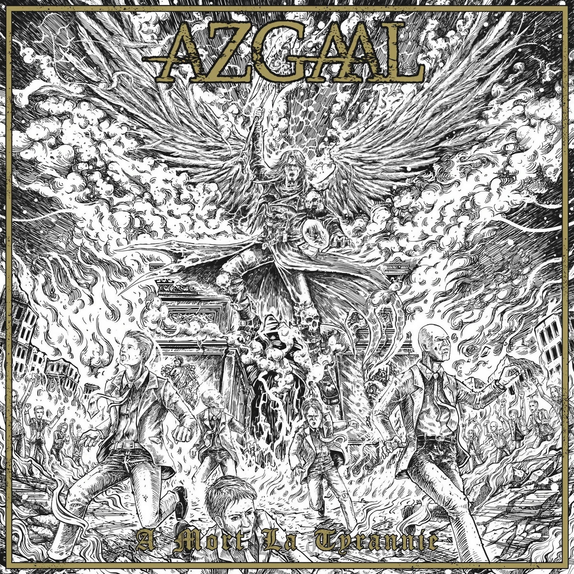 Azgaal’s ‘A Mort La Tyrannie’ EP cover: a monochrome illustration of a winged figure above a riot.