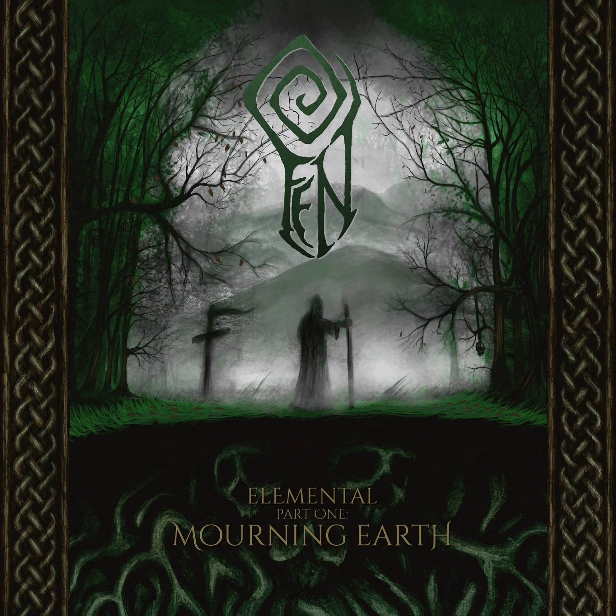 Fen Returns to Roots on ‘Elemental Part One: Mourning Earth’ Fen ‘Elemental Part One: Mourning Earth’ (2026) cover: green rune sigil over a robed figure in fog.