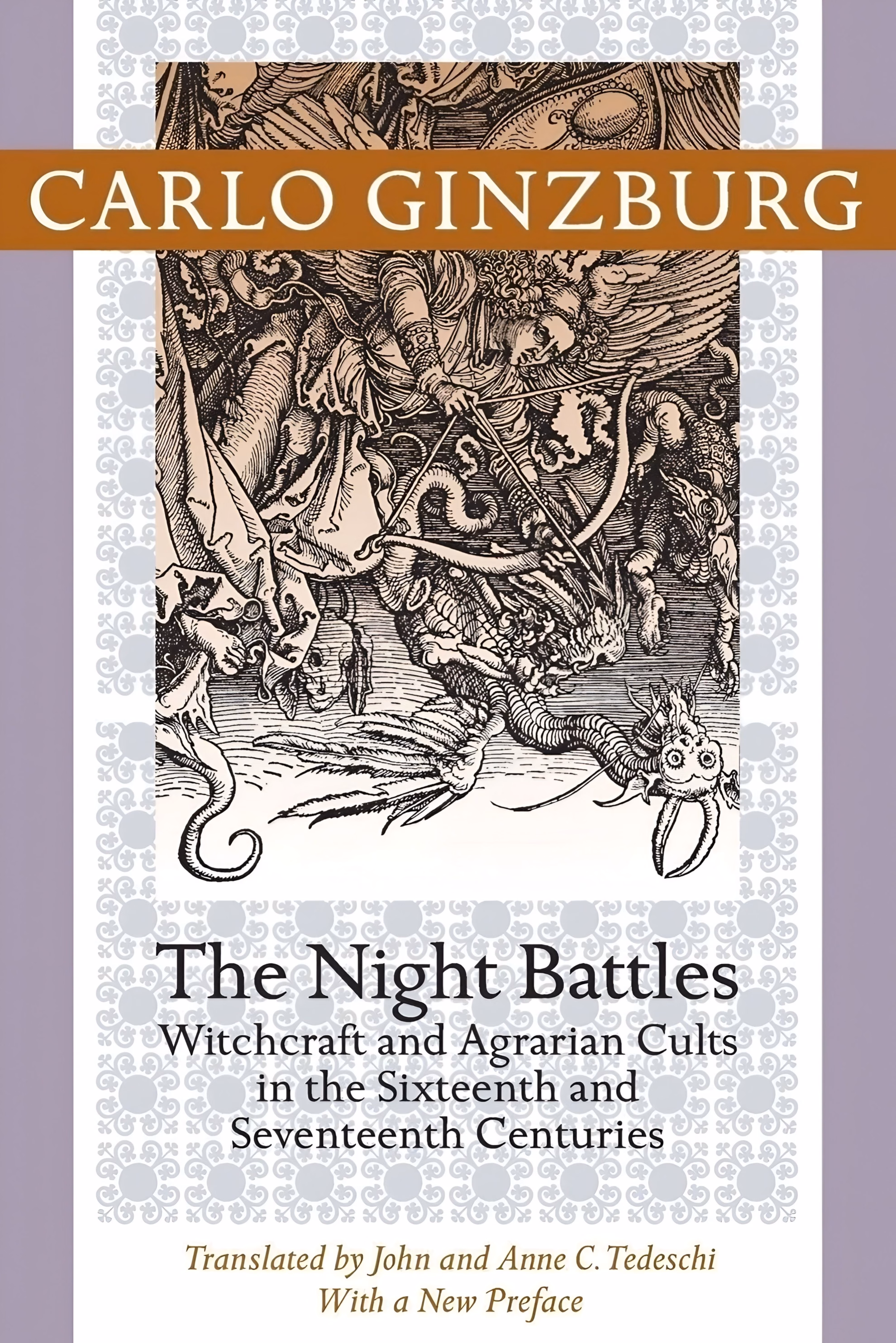 Book cover of ‘The Night Battles’ by Carlo Ginzburg. An old woodcut of a winged angel driving a lance into a coiling dragon sits above the title.