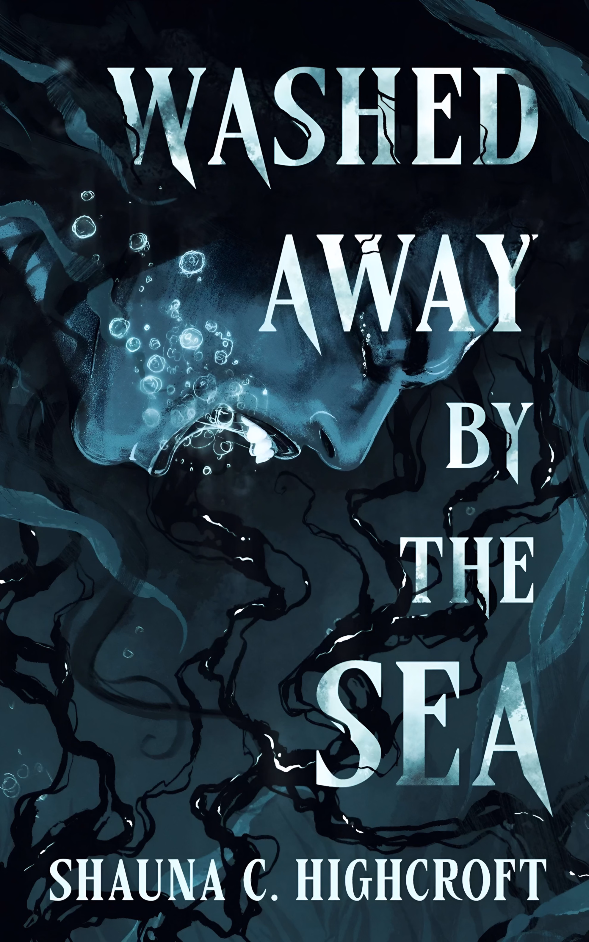 Highcroft’s ‘Washed Away by the Sea’ Sends a Survivor Home Book cover of ‘Washed Away by the Sea’ by Shauna C. Highcroft. A face in profile sinks underwater, bubbles rising from its mouth among dark tendrils.